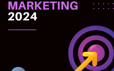 Your 2024 Marketing Strategy: What You Need To Know